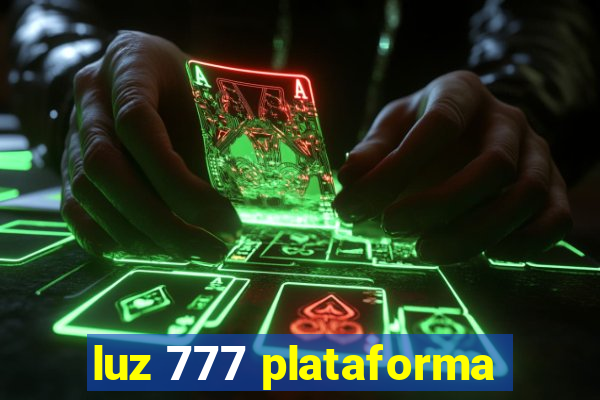 luz 777 plataforma